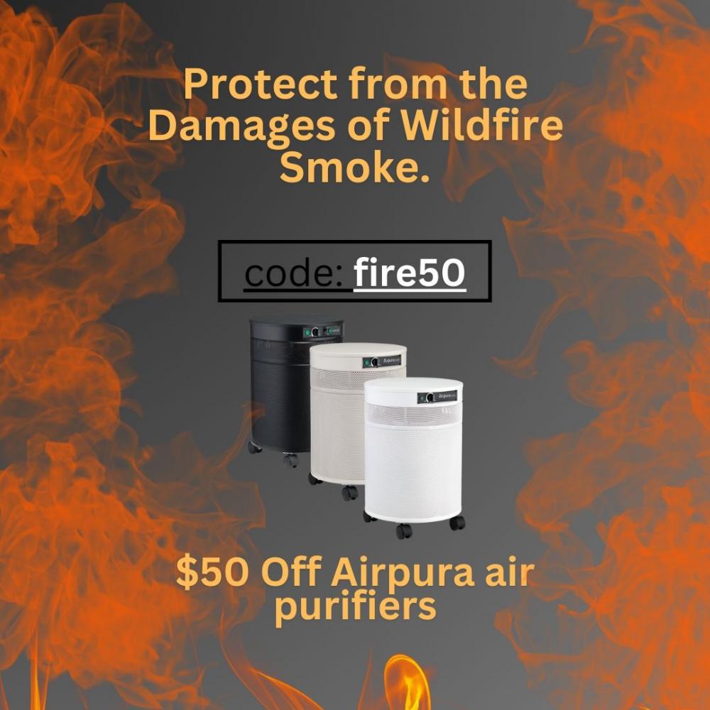 Airpura, Airpura air purifiers, sale on air purifiers, air purifiers for wildfire smoke, Airpura air purifiers, Airpura sales
